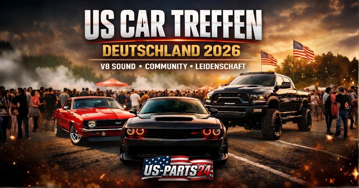 US Car Treffen in Deutschland 2026 – V8 Sound, Community & pure Leidenschaft